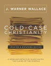 Cold Case Christianity - Updated & Expanded Edition)